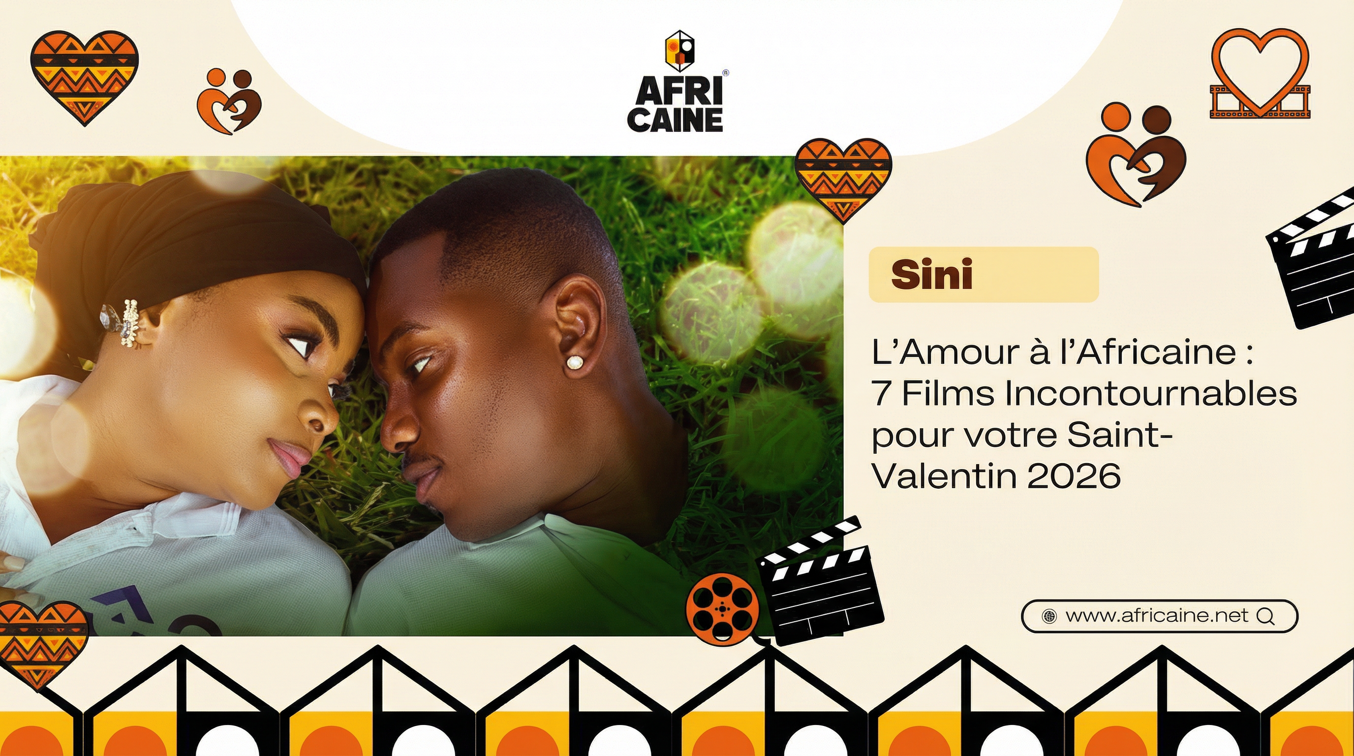 Affiche films Saint-Valentin 2026 - L'amour à l'africaine Africaine.net