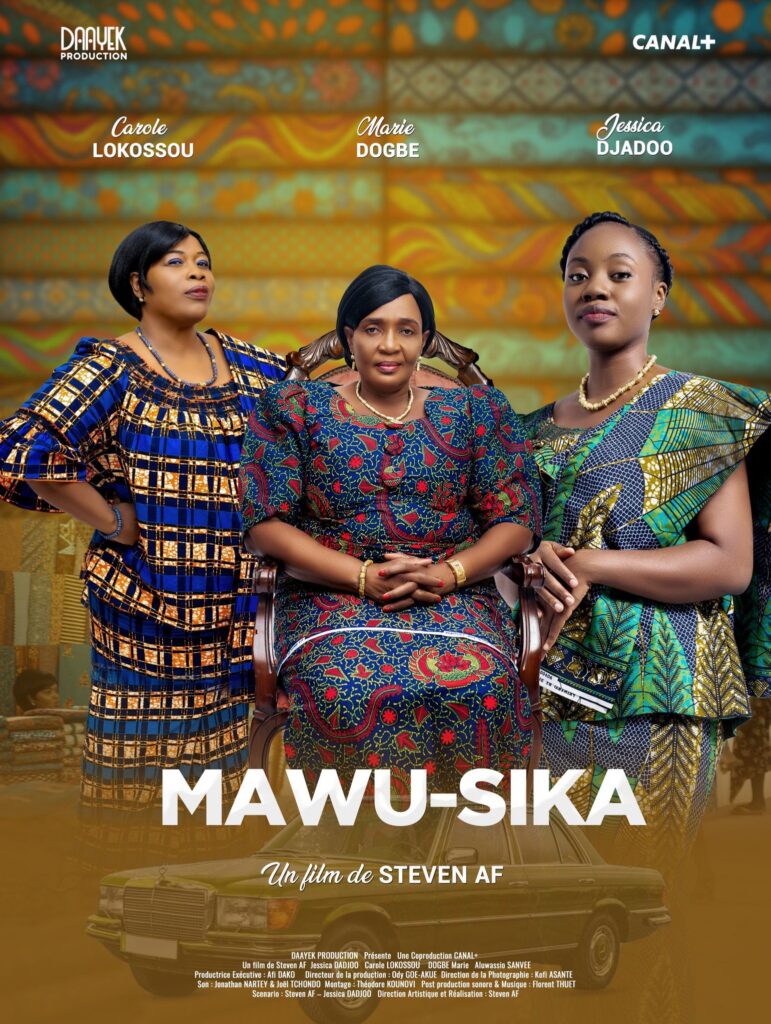 Mawu-Sika : Le Film Hommage aux Nanas Benz de Steven AF- Affiche